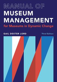Cover image for Manual of Museum Management
