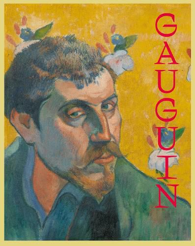 Cover image for Gauguin: The Master, the Monster, and the Myth