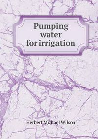 Cover image for Pumping Water for Irrigation