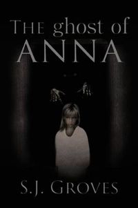 Cover image for The Ghost of Anna