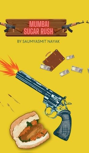 Cover image for Mumbai Sugar Rush