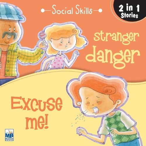 Social Skill: stranger danger and Excuse me