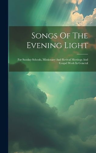 Cover image for Songs Of The Evening Light