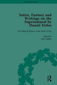 Cover image for Satire, Fantasy and Writings on the Supernatural by Daniel Defoe, Part II