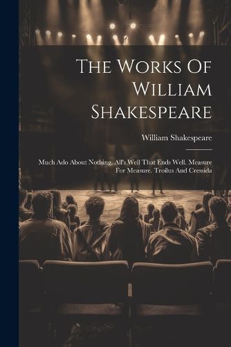 Cover image for The Works Of William Shakespeare