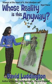 Cover image for Whose Reality Is This Anyway?