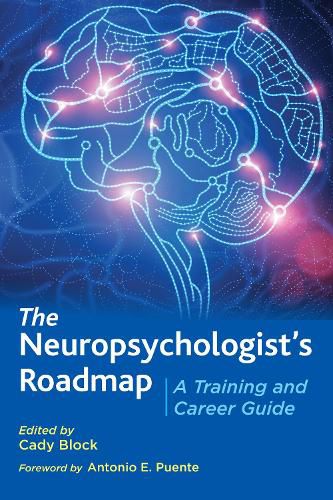 Cover image for The Neuropsychologist's Roadmap: A Training and Career Guide