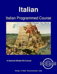 Cover image for Italian Programmed Course - Student Text Volume 1