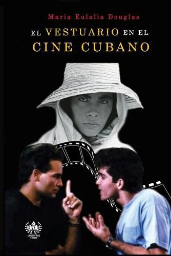 Cover image for El vestuario en cine cubano