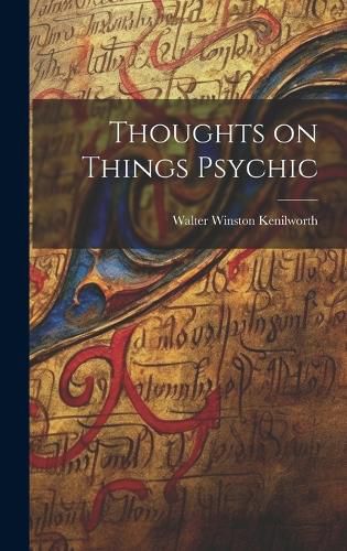 Cover image for Thoughts on Things Psychic
