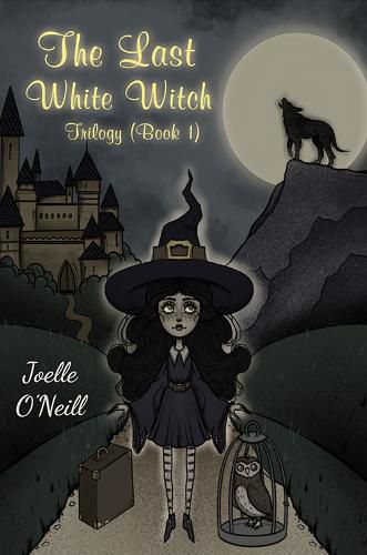 Cover image for The Last White Witch: Trilogy (Book 1)