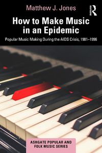 Cover image for How to Make Music in an Epidemic