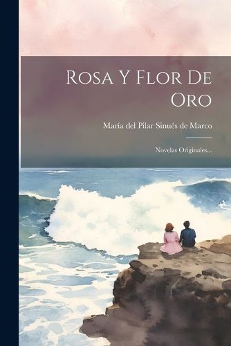Cover image for Rosa Y Flor De Oro