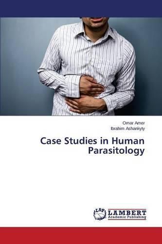 Cover image for Case Studies in Human Parasitology