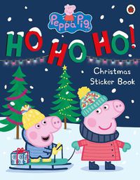 Cover image for Peppa Pig: Ho Ho Ho! Christmas Sticker Book