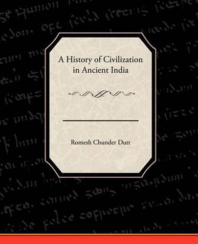 Cover image for A History of Civilization in Ancient India