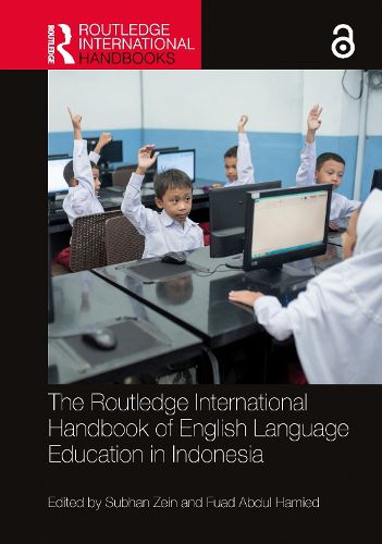 Cover image for The Routledge International Handbook of English Language Education in Indonesia