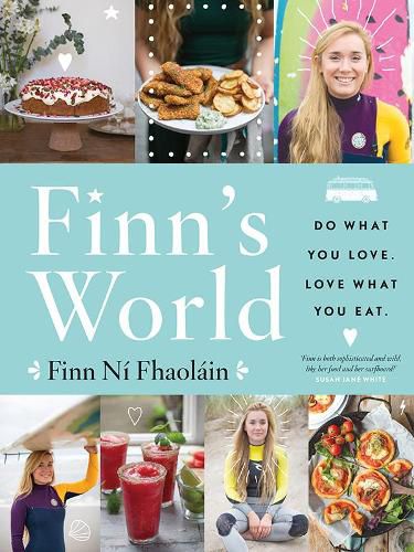 Cover image for Finn's World: Do What You Love. Love What You Eat.