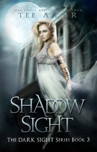 Cover image for Shadow Sight: A Dark Sight Novel #4