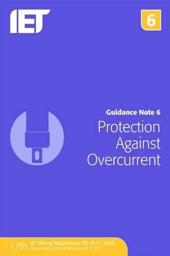 Cover image for Guidance Note 6: Protection Against Overcurrent