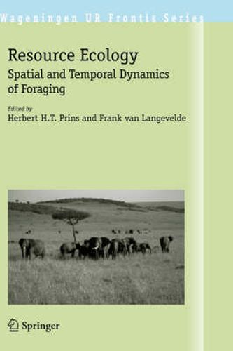 Cover image for Resource Ecology: Spatial and Temporal Dynamics of Foraging