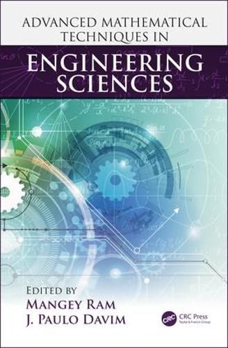 Cover image for Advanced Mathematical Techniques in Engineering Sciences