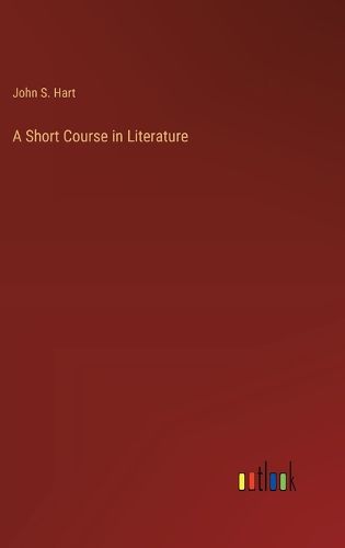 A Short Course in Literature