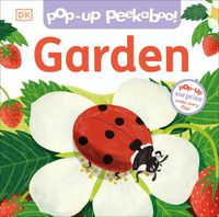 Cover image for Pop-Up Peekaboo! Garden