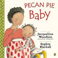 Cover image for Pecan Pie Baby