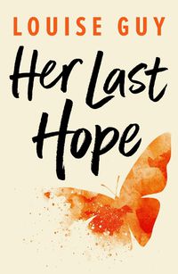 Cover image for Her Last Hope