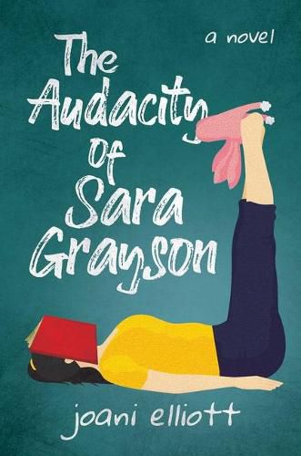 Cover image for The Audacity of Sara Grayson