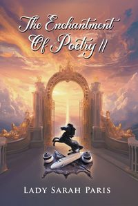 Cover image for The Enchantment Of Poetry II