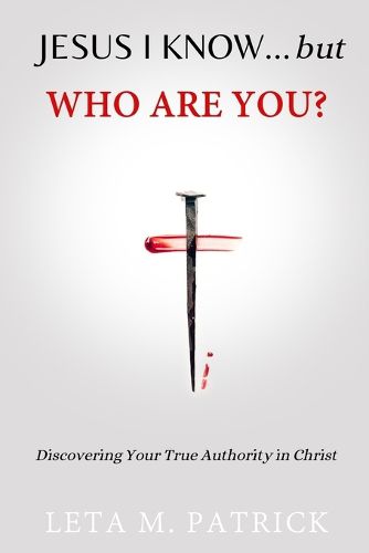Cover image for JESUS I KNOW...but WHO ARE YOU?