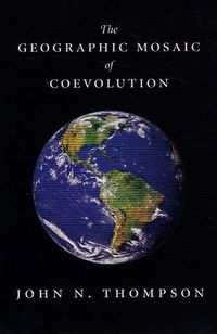 Cover image for The Geographic Mosaic of Coevolution