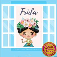 Cover image for Frida: Frida Kahlo: A Bilingual Book in English and Spanish