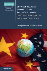 Cover image for Between Market Economy and State Capitalism