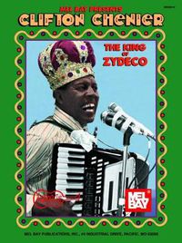 Cover image for Chenier, Clifton - King Of Zydeco