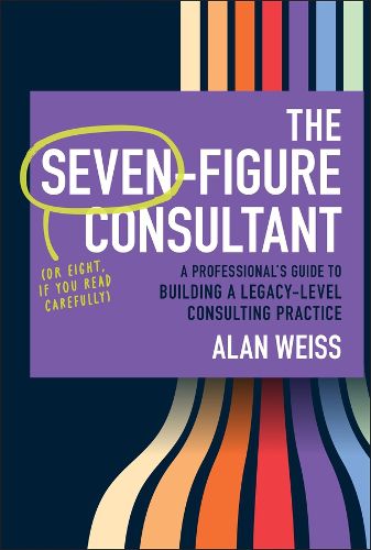 Cover image for The Seven-Figure Consultant