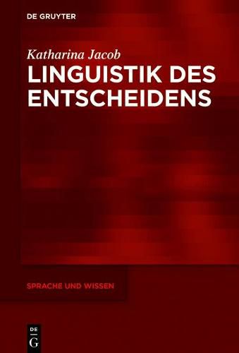 Cover image for Linguistik des Entscheidens