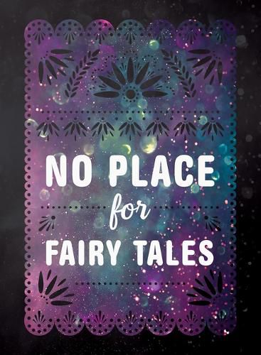Cover image for No Place for Fairy Tales