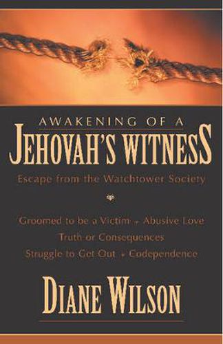 Cover image for Awakening of a Jehovah's Witness: Escape from the Watchtower Society