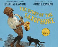 Cover image for The Story of the Saxophone