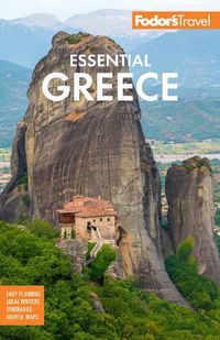 Cover image for Fodor's Essential Greece: with the Best of the Islands