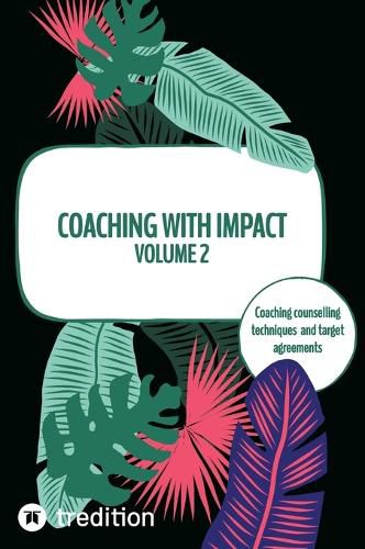 Cover image for Coaching with impact Volume 2
