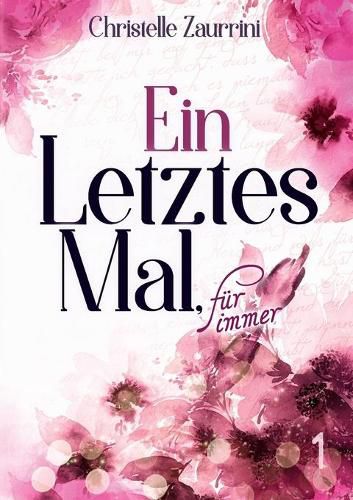 Cover image for Ein letztes Mal, fur immer