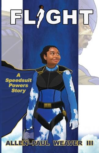 Cover image for Flight: A Speedsuit Powers Story