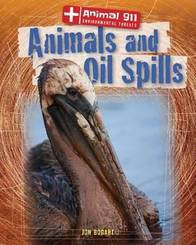 Cover image for Animals and Oil Spills