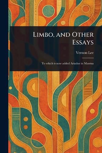 Cover image for Limbo, and Other Essays