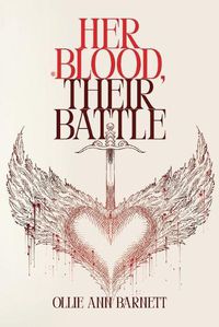 Cover image for Her Blood, Their Battle