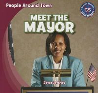 Cover image for Meet the Mayor